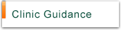 Clinic Guidance